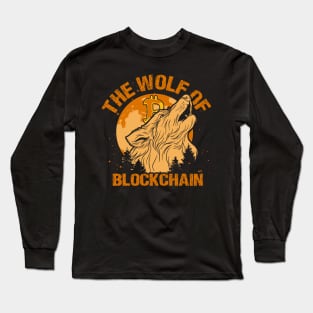 The Wolf of Blockchain Funny Bitcoin Wall Street Parody Crypto Pun Long Sleeve T-Shirt